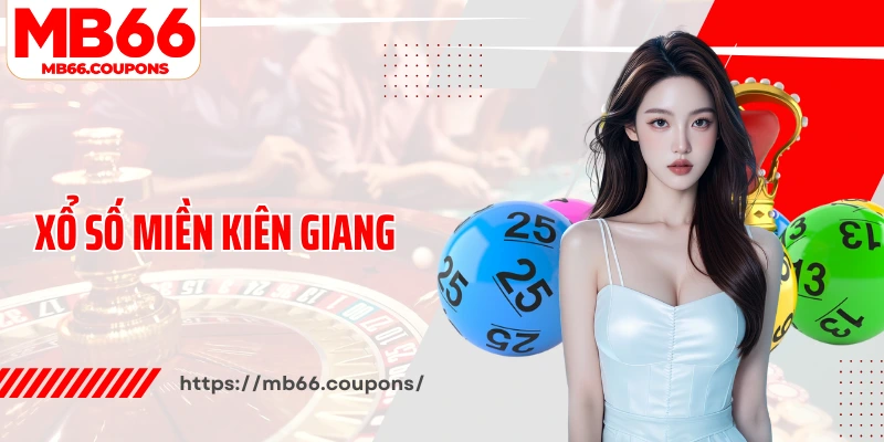 Xổ số miền Kiên Giang