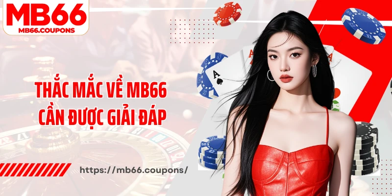 Thắc mắc về MB66 cần được giải đáp