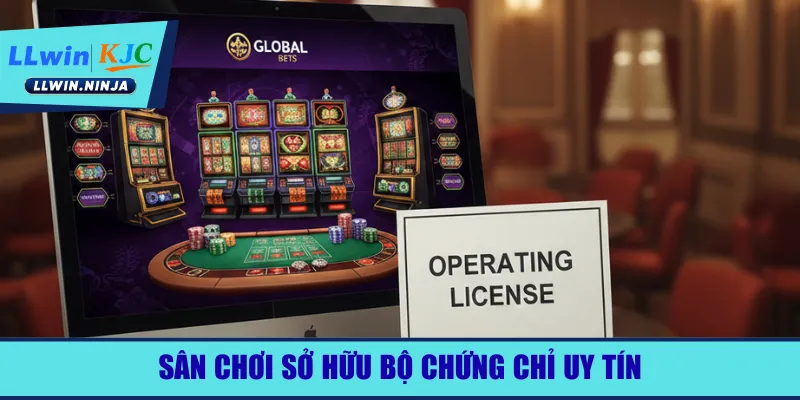 Sân chơi sở hữu bộ chứng chỉ uy tín